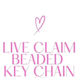 Live claim beadable keychain