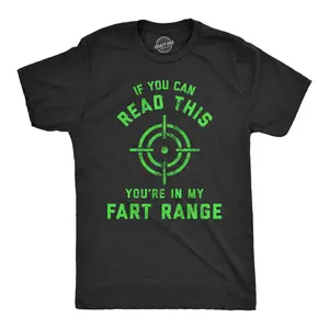 Mens If You Can Read This You're In My Fart Range T Shirt Funny Pass Gas Toot Graphic Novelty Tee Mens Funny T Shirts Cool Vintage Fashion T-Shirt Gift Classic Menswear Funny Adult Humor Short Sleeve Novelty Black