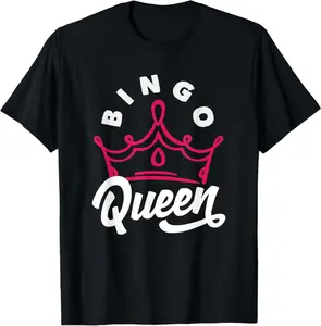 Bingo Queen Player Crown Enthusiast Fun T-Shirt