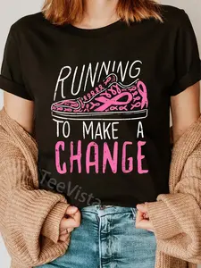 100% cotton Running To Make A Change Breast Cancer Awareness Runner Gift T-Shirt women graphic shirts women graphic shirts
