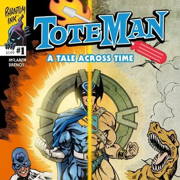 ToteMan: A Tale Across Time #1 Comic Book From Phantom Ink Comics