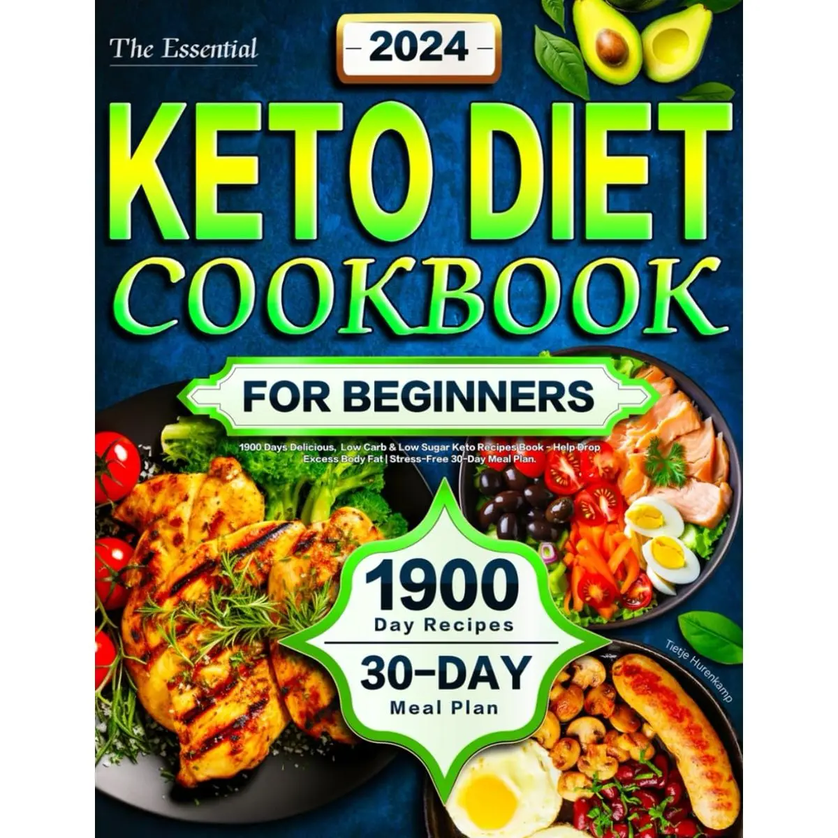 The Essential Keto Diet Cookbook for Beginners 2024: 1900 Days Delicious, Low Carb & Low Sugar Keto Recipes Book - Help Drop Excess Body Fat | Stress-Free 30-Day Meal Plan Paperback – June 27, 2024