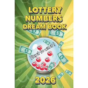 2026 Lottery Numbers Dream Book: Unwrap Visions, Invite Fortune
