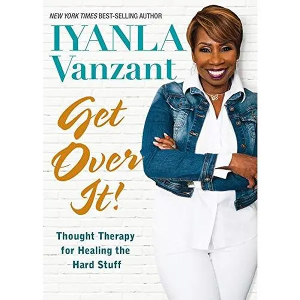 USED Book - Get Over It!: Thought Therapy for Healing the Hard Stuff by Vanzant, Iyanla (Hardcover) - english