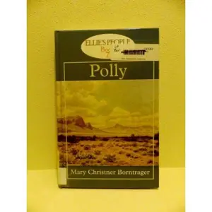 USED-Polly by Mary Christner Borntrager (Hardcover)