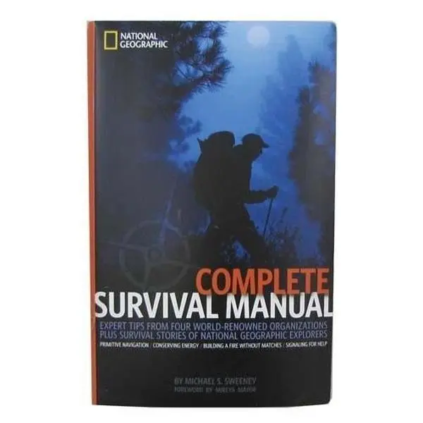 USED Book - Complete Survival Manual: Expert Tips From Four World-renowned Organizations Plus Survival Stories of National Geographic Explorers by MICHAEL S. SWEENEY (Hardcover) - english