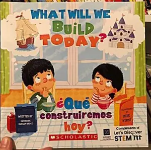 USED Book - Let's Imagine: What Will We Build Today? / ¿Qué construiremos hoy? by Katherine Durgin-Bruce (Paperback) - English