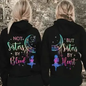 Matching Best Friend Shirts For 2 Not Sisters By Blood But Sisters By Heart Galaxy Cute Best Friend Hoodies Cotton Crewneck
