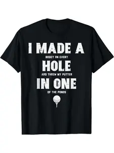 I Hit a Hole-In-One - Men'S Black T-Shirt - Funny
