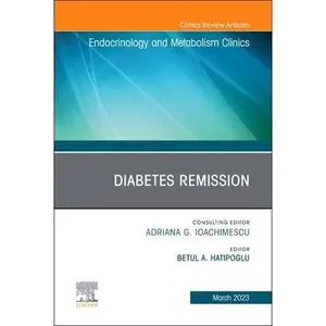 USED Book - Diabetes Remission, an Issue of Endocrinology and Metabolism Clinics of North America: Volume 52-1 (Hardcover) - english