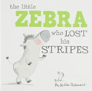 USED-Little Zebra Who Lost His Stripes by Robaard, Jedda (Board book)