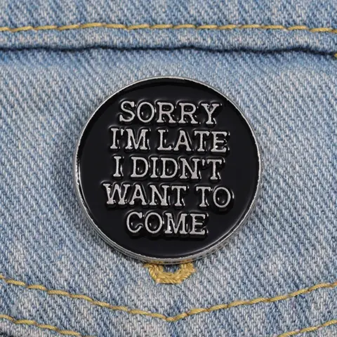 Round Slogan Pattern Brooch, Fashion Jewelry Accessories for Men & Women for Party, Daily Clothing Decor, Trendy All-match & Exquisite Personalized Brooch for Birthday Gift Alloy Brooch Pin