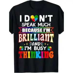 Autism Awareness TShirt for Boys Featuring I Dont Speak Much Because Im Brilliant and Im Busy Thinking Quote with Rainbow Print Comfortable Everyday Casual Wear for Kids Ages 3 to 13 Machine Washable