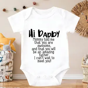 Hi Daddy Mommy Told Me That You Are Awesome And That You Will Be An Amazing Father I Can't Wait To Meet You Newborn Baby Onesie - Cute Cotton Short Sleeve Bodysuits | Soft One-Piece for Infants 0-24 Months | Everyday Essential for Spring & Summer