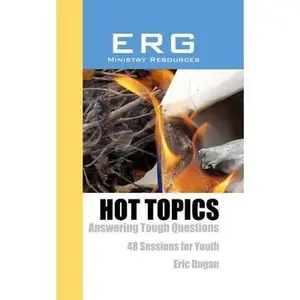 USED-Hot Topics: Answering Tough Questions by Dugan, Eric (Paperback)