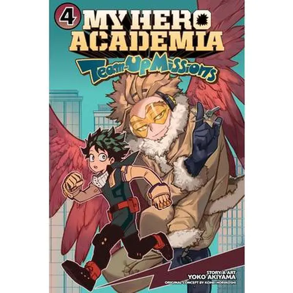 My Hero Academia: Team-Up Missions, Vol. 4 -- Kohei Horikoshi - Paperback