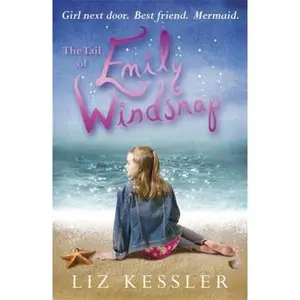 USED-The Tail of Emily Windsnap by Liz Kessler (Paperback)