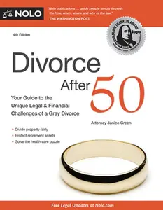 USED-Divorce After 50: Your Guide to the Unique Legal and Financial Challenges by Green, Janice (Paperback)