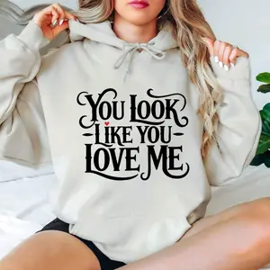 You Look Like You Love Me Tshirt, Excuse Me Shirt, Country Music Festival Sweatshirt, Gift For Fan, Concert Outfit, Song Lyrics Tee , Unisex Sweater Pullover Tee