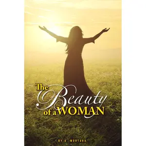 Beauty Of A Woman Paperback – March 4, 2016