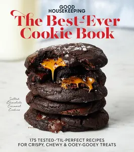 Good Housekeeping the Best-Ever Cookie Book: 175 Tested-'Til-Perfect Recipes for Crispy, Chewy & Ooey-Gooey Treats -- Good Housekeeping - Hardcover