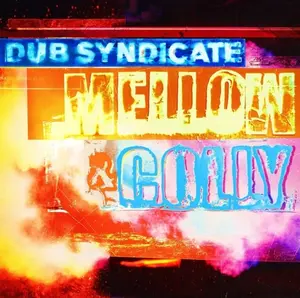 Dub Syndicate - Mellow & Colly - Expanded Edition with CD  [VINYL RECORD - LP] With CD, Expanded Version, Canada - Import
