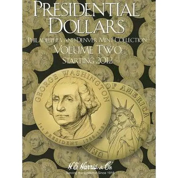 H.E. Harris(r) Trifold Coin Folder - Presidential Dollars Series #2 (Starting 2012), Cultural Collectibles by Whitman Publishing (Other Merchandise), History Books