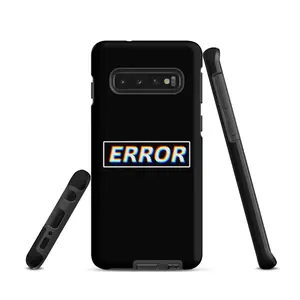 ERROR Samsung Tough Case