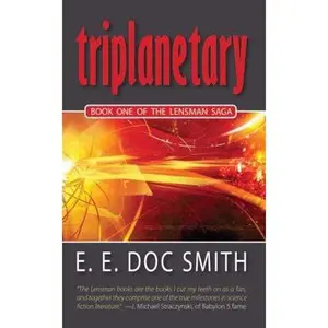 USED-Triplanetary (The Lensman) by E. E. Smith (Paperback)