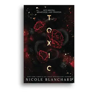 Toxic by Nicole Blanchard, Paperback...