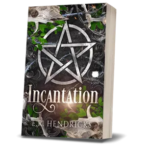 E.R. Hendricks Incantation Signed Paperback - Spells & Sins Series - A Crazy Adventure with Piper and Her Four Mates - Preorder