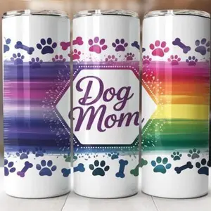 Dog mom | 20oz Skinny sublimation tumbler transfer print out (TRANSFER ONLY, NOT A FINISHED TUMBLER)