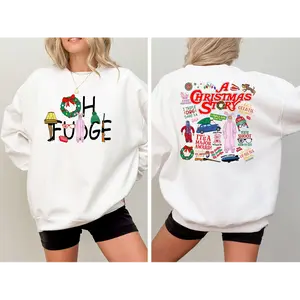 Funny Christmas Story Sweatshirt, Oh Fudge Crewneck, Holiday Sweater, Funny Christmas Gift for Men and Women