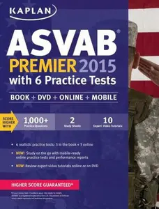 USED-Kaplan ASVAB Premier 2015 with 6 Practice Tests: Book + DVD + Online + Mobile (Kaplan Test Prep) by Kaplan (Paperback)