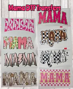 Mama DTF transfers, t-shirt transfers, tote bag transfers, Pillow DTF prints