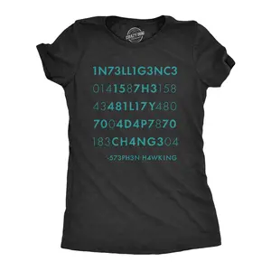 Womens Intelligence Is The Ability to Adapt to Change T Shirt Funny Stephen Hawking Quote Novelty Tee Funny Womens T Shirts Cute Vintage Fashion Casual Ladies T-Shirt Gift Funny Teacher Top Women's Novelty Tees Black