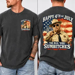 Happy 4th Of July To All You Sumbitches T-shirt, Retro Movie Tee QWF