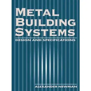 USED Book - Metal Building Systems: Design and Specifications by Alexander Newman (Hardcover) - english