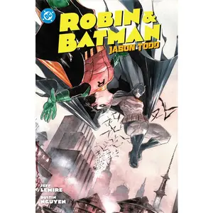 Robin & Batman: Jason Todd -- Jeff Lemire - Hardcover
