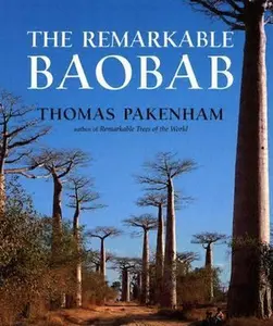 USED-The Remarkable Baobab by Pakenham, Thomas (Hardcover)