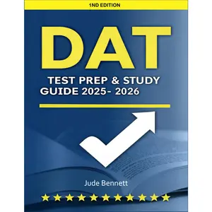 DAT Test Prep & Study Guide 2025-2026: 4 Full-Length Practice Tests | 1,700+ Questions with Detailed Explanations