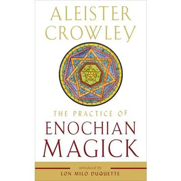The Practice of Enochian Magick -- Aleister Crowley - Paperback