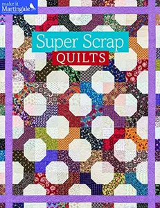 USED-Super Scrap Quilts by That Patchwork Place (Paperback)