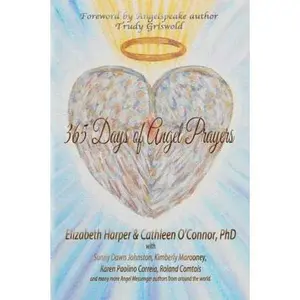 USED Book - 365 Days of Angel Prayers by Cathleen O'Connor PhD (Paperback) - english