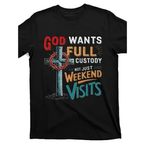 Men's Christian Faith T-Shirt "God Wants Full Custody Not Just Weekend Visits" - Religious Saying with Cross & Bible Verse Design, Casual Crew Neck Short Sleeve, Black with Red/Teal Lettering