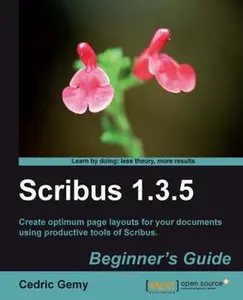 USED-Scribus 1.3.5 Beginner's Guide by Gemy, Cedric (Paperback)