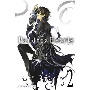 Pandorahearts, Vol. 2 -- Jun Mochizuki - Paperback
