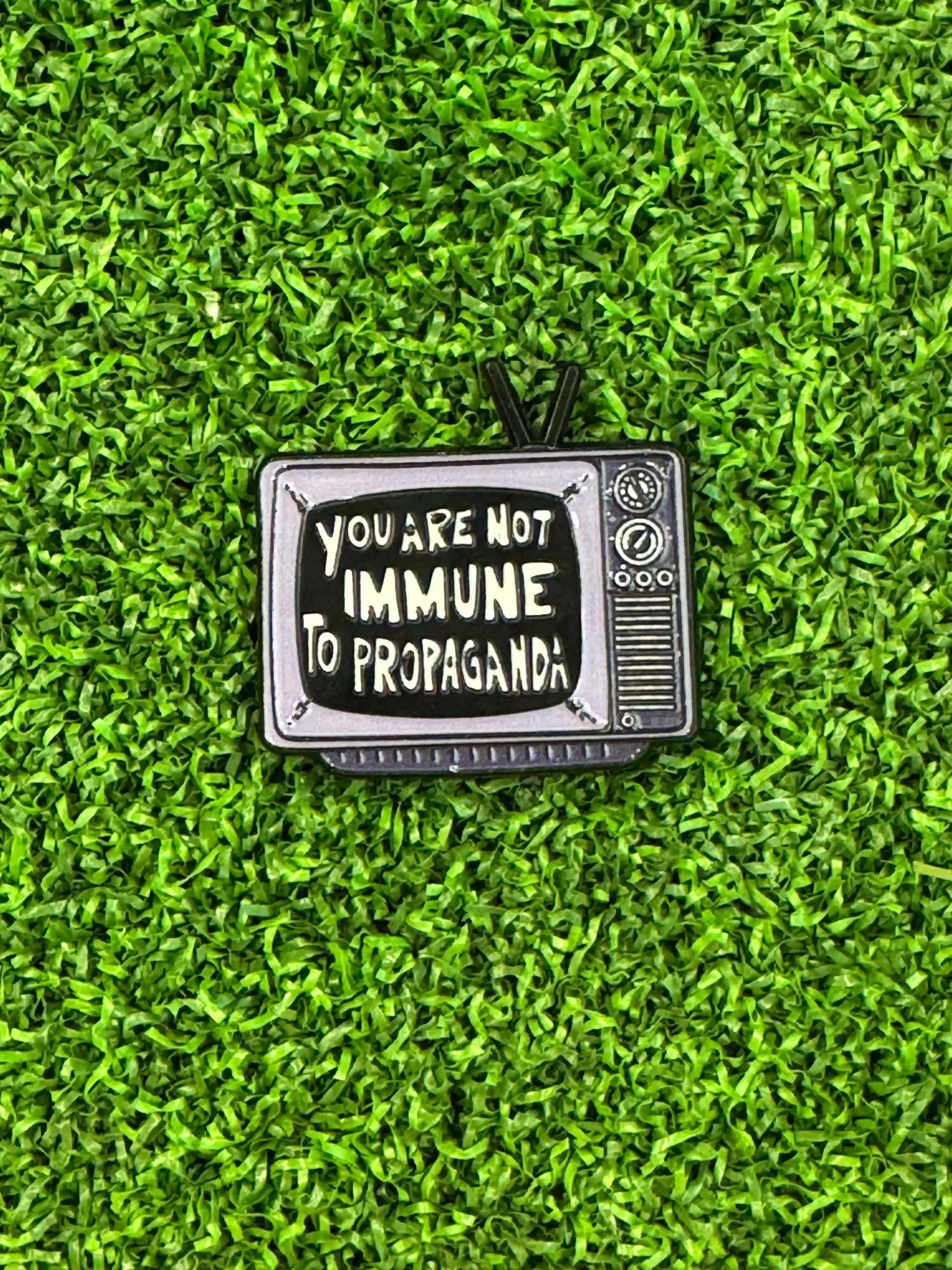 You Are Not Immune To Propaganda - Political - Government - Rights - Enamel Pin, Lapel Pin