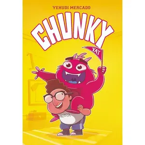 Chunky: A Graphic Novel by Yehudi Mercado||Yehudi Mercado [Hardback Book]