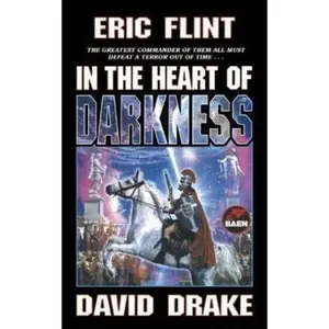 USED-In the Heart of Darkness (Belisarius) by Eric Flint (Unknown)